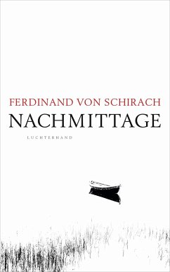 Ferdinand von Schirach „Nachmittage“