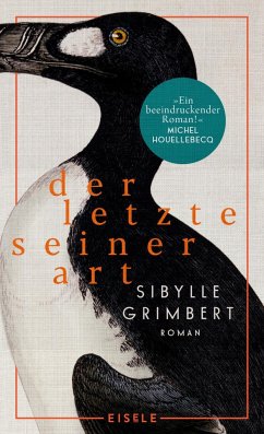 Sibylle Grimbert „Der Letzte seiner Art“