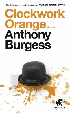 Anthony Burgess „Clockwerk Orange“