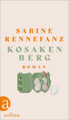 Sabine Rennefanz „Kosakenberg“