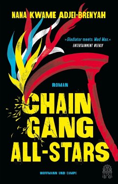 Nana Kwame Adjei-Brenyah „Chain-Gang All-Stars