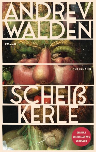 Andrev Walden „Scheißkerle“