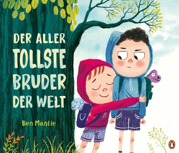 Ben Mantle „Der allertollste Bruder der Welt“