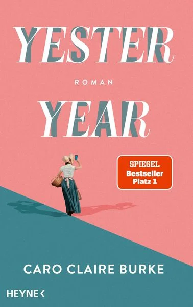 Caro Claire Burke „Yesteryear“